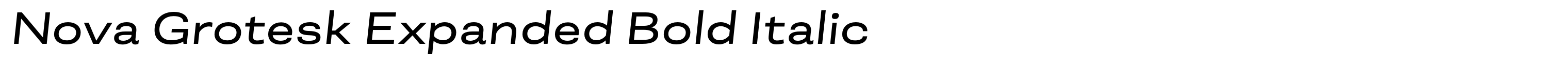 Nova Grotesk Expanded Bold Italic
